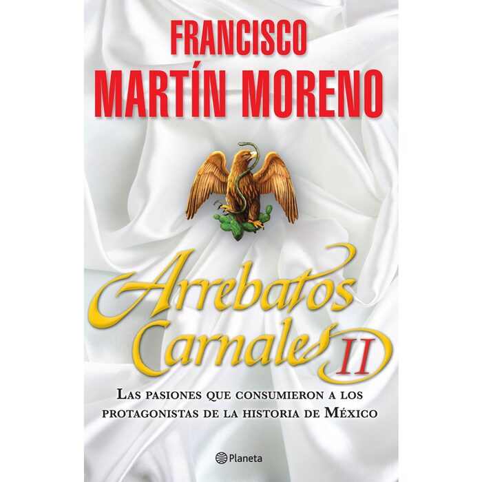 Arrebatos carnales 2 Martín Moreno Francisco